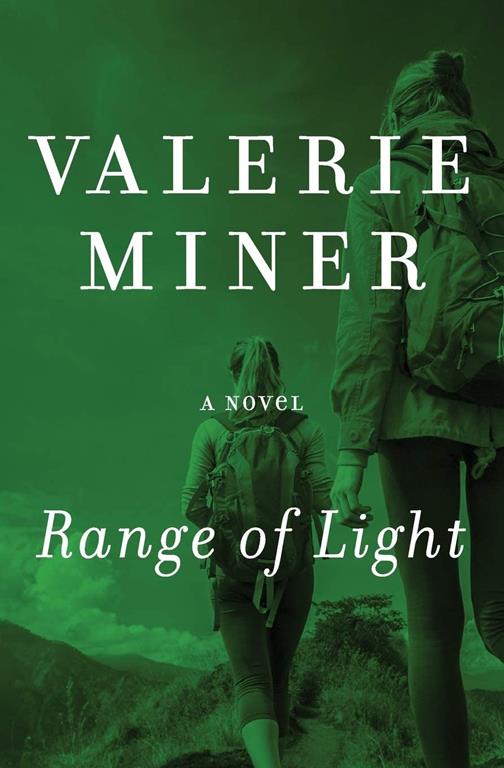 Range of Light: A Novel