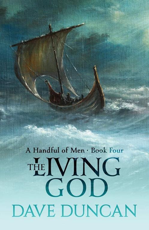 The Living God (A Handful of Men)