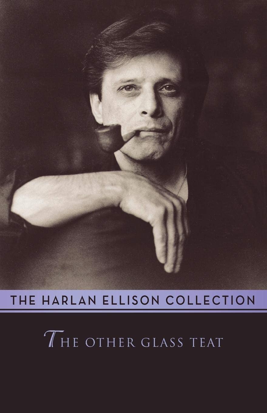 The Other Glass Teat: Essays (Harlan Ellison Collection)