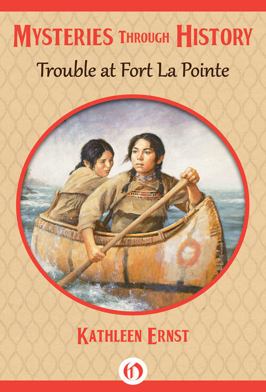 Trouble at Fort La Pointe