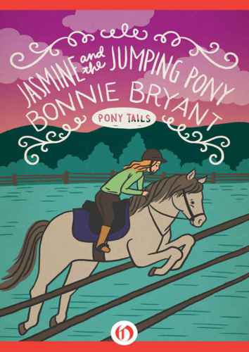 Jasmine and the Jumping Pony