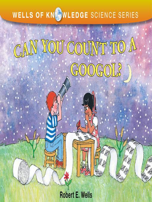 Can You Count to a Googol?