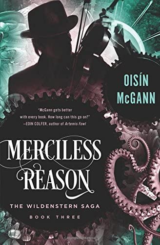 Merciless Reason (The Wildenstern Saga, 3)