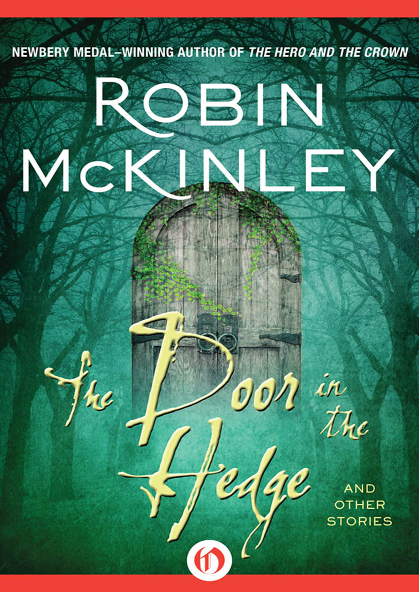 The Door in the Hedge and Other Stories