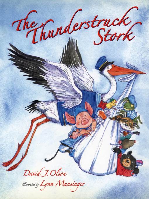 The Thunderstruck Stork