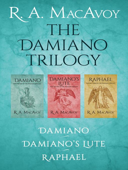 The Damiano Trilogy