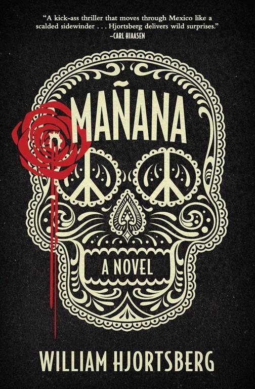 Ma&ntilde;ana: A Novel