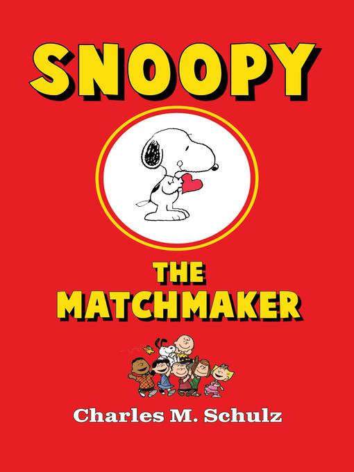 Snoopy the Matchmaker