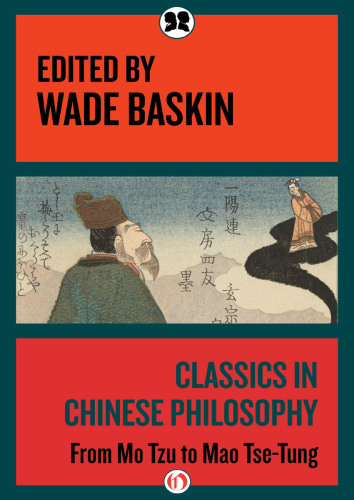 Classics in Chinese Philosophy