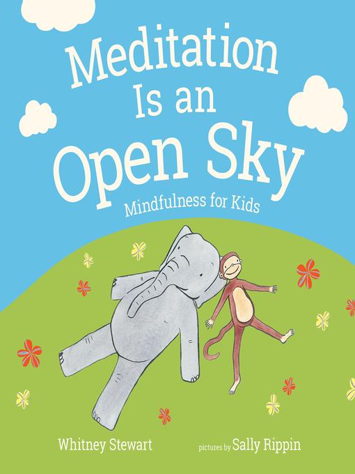 Meditation Is an Open Sky