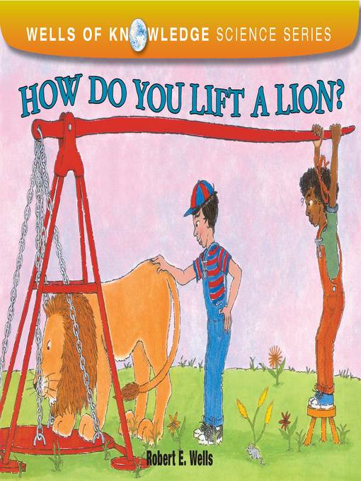 How Do You Lift a Lion?