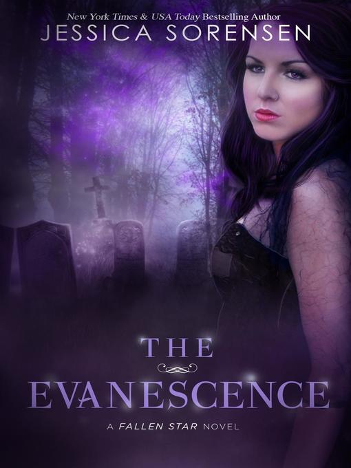 The Evanescence (Fallen Star Series)