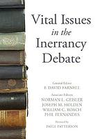 Vital Issues in the Inerrancy Debate