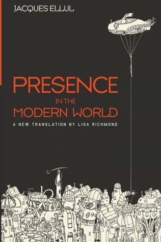 Presence in the Modern World