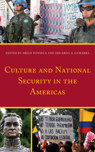 Culture and National Security in the Americas