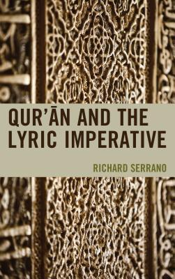 Qur'an and the Lyric Imperative