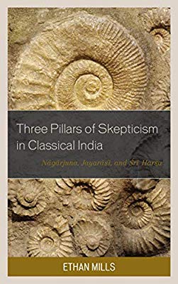 The Three Pillars of Skepticism in Classical India