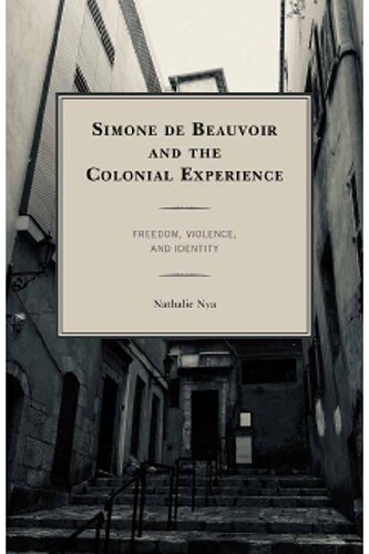 Simone de Beauvoir and the Colonial Experience