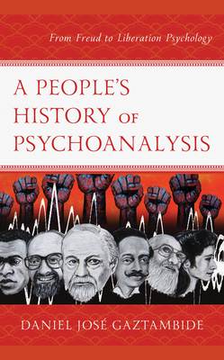 A People's History of Psychoanalysis