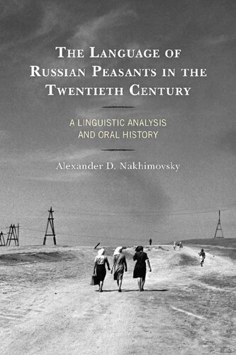 The Language of Russian Peasants in the Twentieth Century