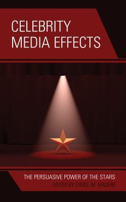 Celebrity Media Effects