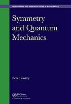 Symmetry and Quantum Mechanics