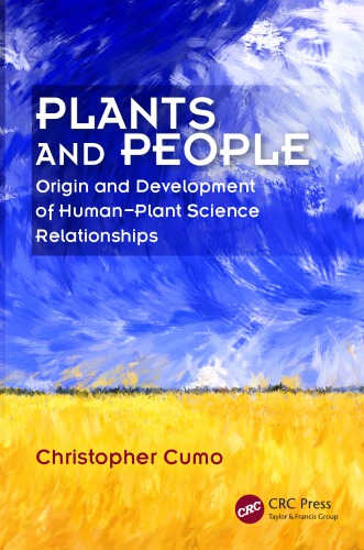 Plants and people : origin and development of human-plant science relationships