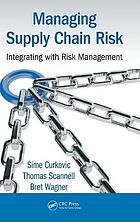 Managing Supply Chain Risk