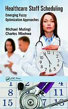 Healthcare Staff Scheduling