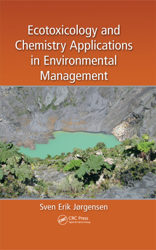 Ecotoxicology and Chemistry Applications in Environmental Management