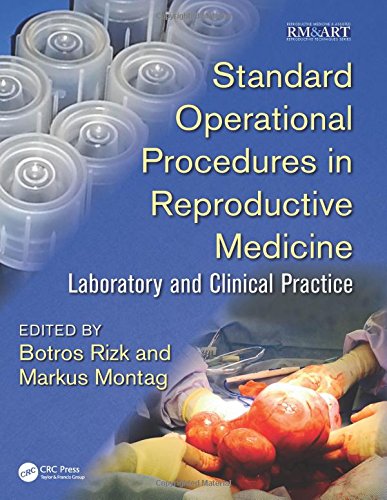 Standard Operational Procedures in Reproductive Medicine