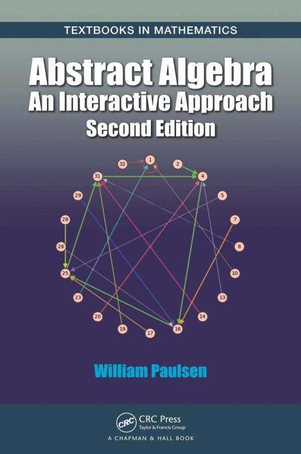 Abstract algebra : an interactive approach