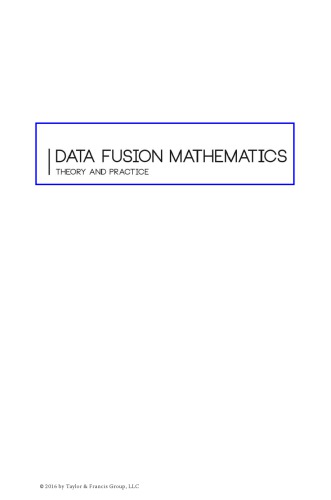 Data fusion mathematics : theory and practice