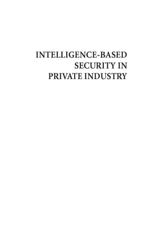 Intelligence-based security in private industry