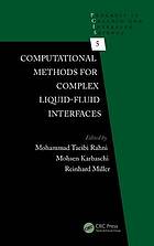 Computational Methods for Complex Liquid-Fluid Interfaces