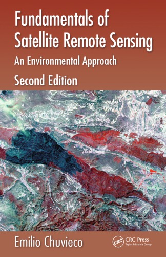 Fundamentals of Satellite Remote Sensing : an Environmental Approach.