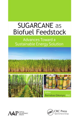 Sugarcane as Biofuel Feedstock