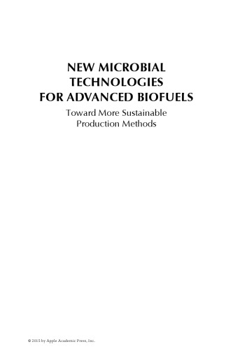 New Microbial Technologies for Advanced Biofuels