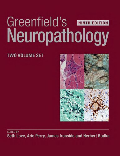 Greenfield's Neuropathology, Ninth Edition - Two Volume Set.