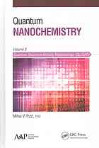 Quantum nanochemistry/ Volume 5, Quantum structure-activity relationships (Qu-SAR) / Mihai V. Putz.