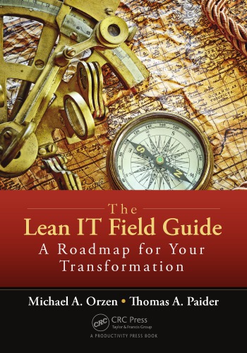 The Lean IT Field Guide