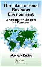 The international business environment : a handbook for managers and executives