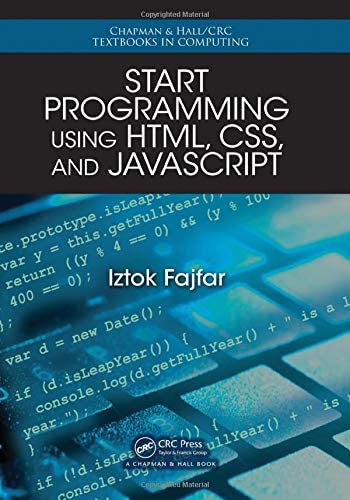 Start Programming Using HTML, CSS, and JavaScript