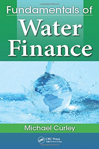 Project Finance for Water and Wastewater Systems, Second Edition