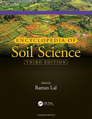 Encyclopedia of Soil Science, Third Edition