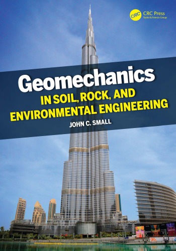 GEOMECHANICS IN SOIL, ROCK, AND ENVIRONMENTAL ENGINEERING.