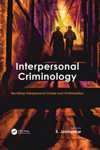 Interpersonal Criminology