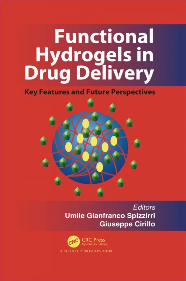 Functional Hydrogels in Drug Delivery