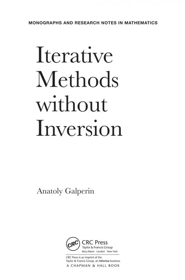 Iterative Methods Without Inversion