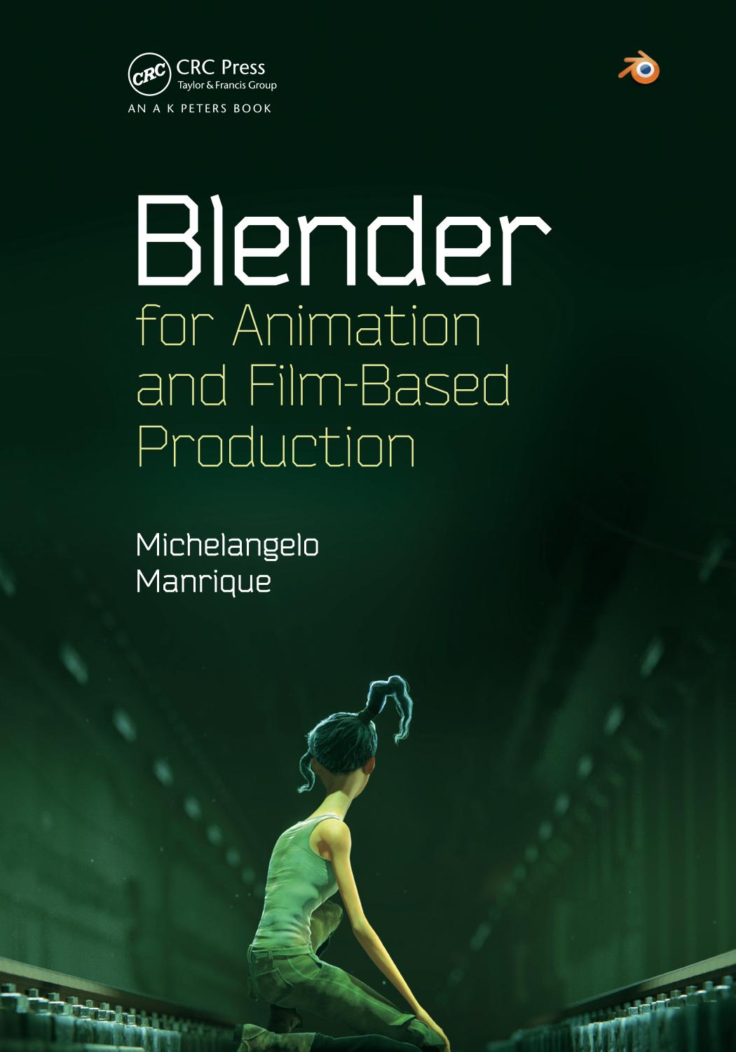 Blender for animation and film-based production